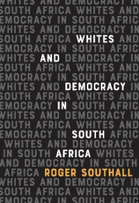 Cover Whites and Democracy in South Africa
