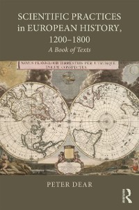 Cover Scientific Practices in European History, 1200-1800