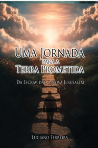 Cover Uma Jornada Para A Terra Prometida