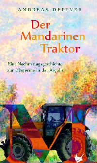 Cover Der Mandarinentraktor