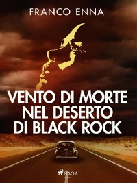 Cover Vento di morte nel deserto di Black Rock