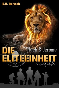 Cover Die Eliteeinheit Noeh und Jerome