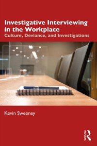 Cover Investigative Interviewing in the Workplace