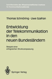Cover Entwicklung der Telekommunikation in den neuen Bundesländern