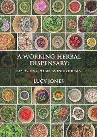 Cover A Working Herbal Dispensary
