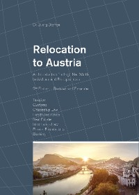 Cover Relocation to Austria: An Introduction for High Net Worth Individuals and Entrepreneurs