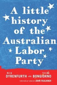 Cover Little History of the Australian Labor Party