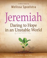 Cover Jeremiah - Women's Bible Study Leader Guide