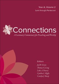 Cover Connections: A Lectionary Commentary for Preaching and Worship