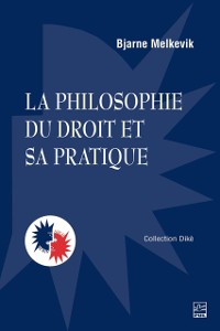 Cover La philosophie du droit et sa pratique 