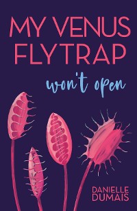 Cover My Venus Flytrap Won't Open