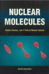 Cover NUCLEAR MOLECULES