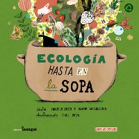 Cover Ecología hasta en la sopa