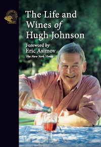 Cover The Life and Wines of Hugh Johnson