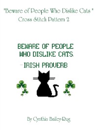 Cover Beware of People Who Dislike Cats Cross Stitch Pattern 2
