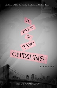 Cover Tale of Two Citizens