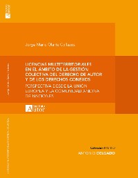 Cover Licencias multiterritoriales en la gestión colectiva del derecho de autor y los derechos conexos