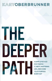 Cover The Deeper Path