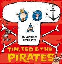Cover Tim, Ted and the Pirates (Read Aloud)