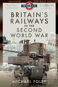 Cover Britain's Railways in the Second World War
