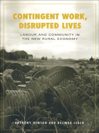 Cover Contingent Work, Disrupted Lives