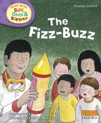 Cover Read with Biff, Chip and Kipper Phonics: Level 2: The Fizz-Buzz