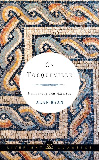 Cover On Tocqueville: Democracy and America