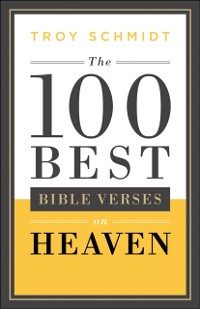 Cover 100 Best Bible Verses on Heaven