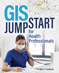 Cover GIS Jump Start for Health Professionals