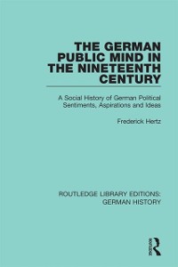 Cover German Public Mind in the Nineteenth Century