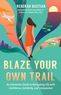 Cover Blaze Your Own Trail