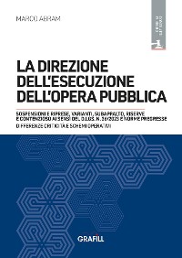 Cover La direzione dell esecuzione dell opera pubblica