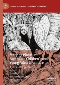 Cover Storying Plants in Australian Children’s and Young Adult Literature