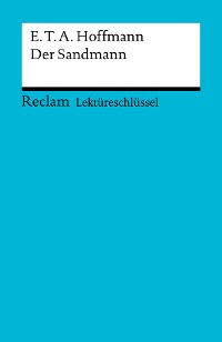 Cover Lektüreschlüssel. E. T. A. Hoffmann: Der Sandmann