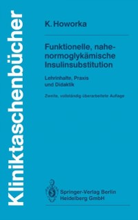 Cover Funktionelle, nahe-normoglykämische Insulinsubstitution