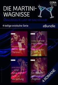Cover Die Martini-Wagnisse - Ungezügelte Lust im Nachtclub (4-teilige erotische Serie)