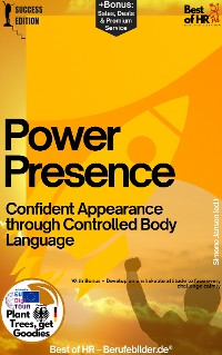 Cover Power Presence – Confident Appearance through Controlled Body Language