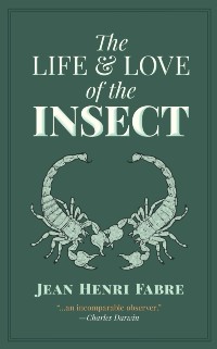 Cover Life and Love of the Insect