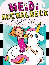Cover Heidi Heckelbeck Pool Party!