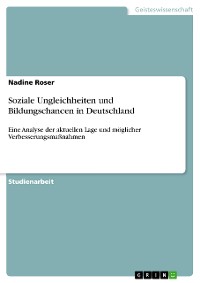 Cover Soziale Ungleichheiten und Bildungschancen in Deutschland