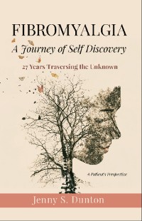 Cover Fibromyalgia A Journey of Self Discovery