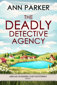 Cover The Deadly Detective Agency