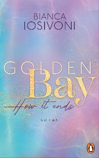 Cover Golden Bay − How it ends