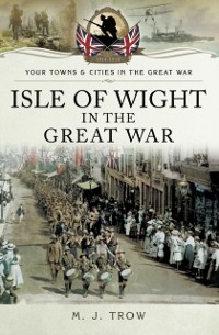 Cover Isle of Wight in the Great War