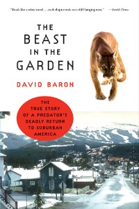 Cover The Beast in the Garden: A Modern Parable of Man and Nature
