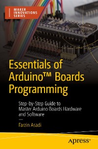 Cover Essentials of Arduino™ Boards Programming