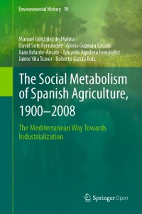 Cover Social Metabolism of Spanish Agriculture, 1900-2008