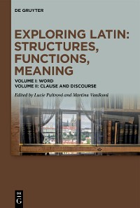 Cover Exploring Latin: Structures, Functions, Meaning