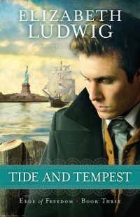 Cover Tide and Tempest (Edge of Freedom Book #3)