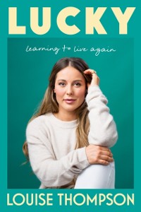 Cover Lucky : Learning to live again
